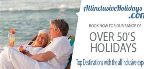 over 50s all inclusive holidays.